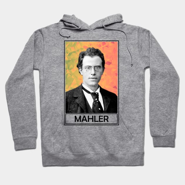 Gustav Mahler Hoodie by TheMusicophile